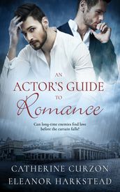 An Actor s Guide to Romance