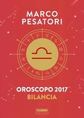 Bilancia - Oroscopo 2017