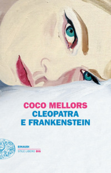 Cleopatra e Frankenstein - Coco Mellors