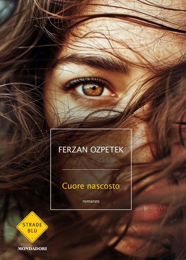Cuore nascosto - Ferzan Ozpetek