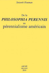 De la philosophia perennis au pérennialisme américain