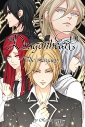 Dragonheart - The Legacy