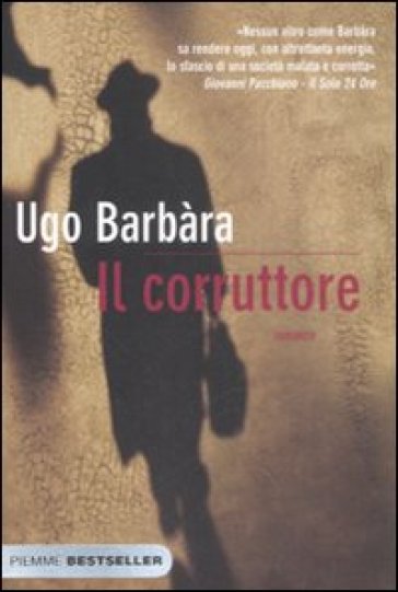 Il corruttore - Ugo Barbara