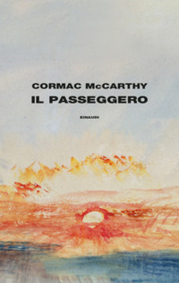 Il passeggero - Cormac McCarthy