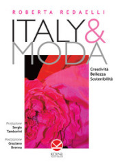 Italy & moda. Creatività, bellezza, sostenibilità
