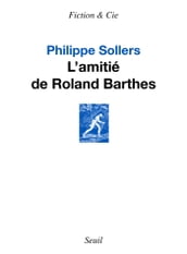 L Amitié de Roland Barthes