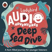 Ladybird Audio Adventures: Deep Sea Dive