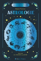 Les Clés de l ésotérisme - Astrologie