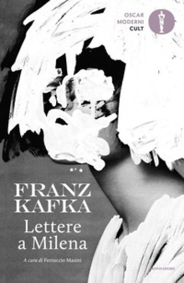 Lettere a Milena - Franz Kafka