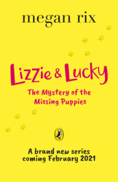 Lizzie and Lucky: The Mystery of the Missing Puppies