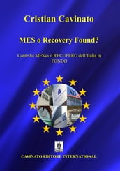 MES o Recovery Found?