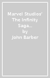 Marvel Studios  The Infinity Saga - Iron Man 2: The Art of the Movie