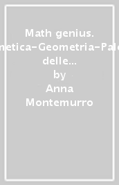 Math genius. Aritmetica-Geometria-Palestra delle competenze. Per la Scuola media. Con e-book. Con espansione online. Vol. 2