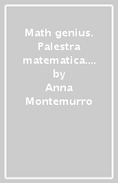 Math genius. Palestra matematica. Per la Scuola media. Con e-book. Con espansione online. Vol. 2