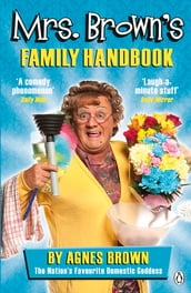 Mrs Brown s Family Handbook