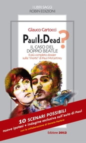 Paul Is Dead? Il caso del doppio Beatle