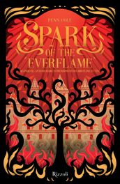 Spark of the everflame. La biblioteca di Daphne. Edizione italiana