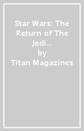 Star Wars: The Return of The Jedi 40th Anniversary Special Edition