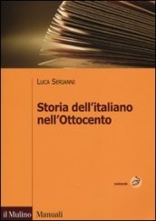 Storia dell italiano nell Ottocento