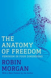 The Anatomy of Freedom