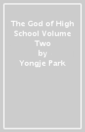 The God of High School Volume Two