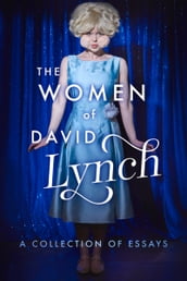 The Women of David Lynch