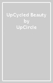 UpCycled Beauty