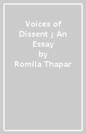 Voices of Dissent ¿ An Essay