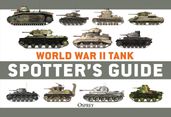 World War II Tank Spotter s Guide