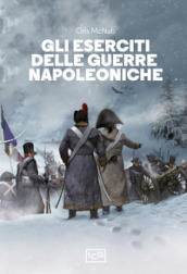 Gli eserciti delle guerre napoleoniche